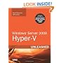 Windows Server 2008 Hyper-V Unleashed