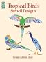Tropical Birds Stencil Designs (Dover Pictorial Archives)
