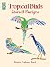 Tropical Birds Stencil Designs (Dover Pictorial Archive Series)