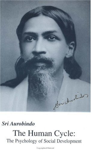 The Human Cycle: The Psychology of Social Development