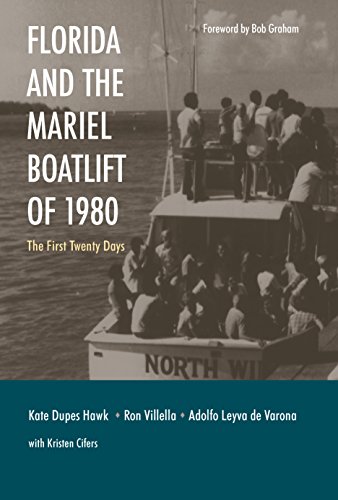 Florida and the Mariel Boatlift of 1980: The First Twenty Days