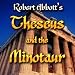 Theseus and the Minotaur [Game Download]