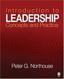 Introduction to Leadership: Concepts and Practice