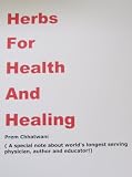 HERBS FOR HEALTH AND HEALING