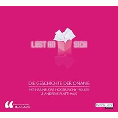 Lust an sich - Die Geschichte der Onanie