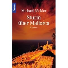 Sturm �ber Mallorca: Roman