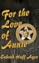 For the Love of Annie
