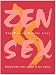 Book Zen Sex: The Way of Making Love