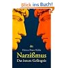 Narzi�mus: Das innere Gef�ngnis