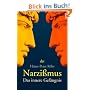 Narzissmus: Das innere Gef�ngnis
