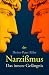Narzissmus: Das innere Gef�ngn