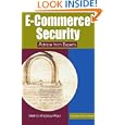 E-Commerce Security: Advice from Experts (IT Solutions series) by Lawrence Oliva and Mehdi Khosrow-Pour