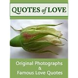Quotes Of Love: A Romantic Compilation of Quotations & Original Photographs For Your Special Man (Quotes Of Love 2)by LJS Quote 2 Motivate