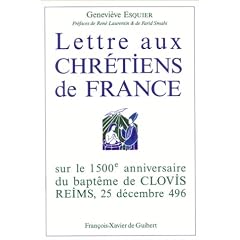 Lettres aux chr�tiens de France sur le 1500e anniversaire du bapt�me de Clovis, Reims, No�l 496