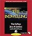 The Indwelling: The Beast Takes Possession (Left Behind #7) (Left Behind, 7)