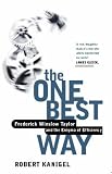 Review Abacus  / The One Best Way: Frederick Winslow Taylor and the Enigma of Efficiency