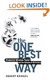 The One Best Way: Frederick Winslow Taylor and the Enigma of Efficiency