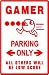 GAMER PARKING play computer role fun sign