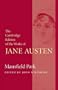 Mansfield Park (The Cambridge Edition of the Works of Jane Austen)
