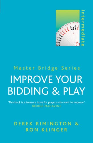 Improve Your Bidding and Play (Master Bridge)