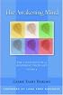 The Awakening Mind: The Foundation of Buddhist Thought