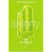 Skinny