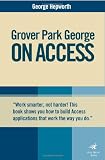 Grover Park George on Access: 2000,2002,& 2003