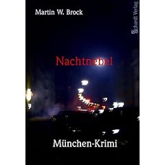Nachtnebel. M�nchen-Krimi