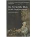 On Playing the Flute