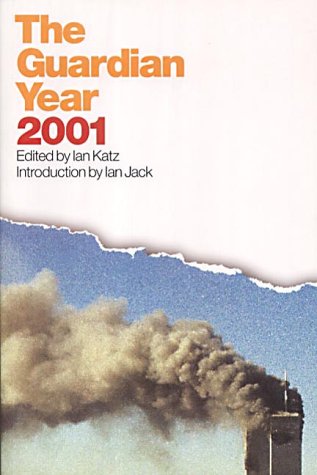 The "Guardian" Year 2001