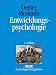 Entwicklungspsychologie. Ein Lehrbuch