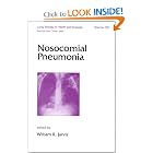 Nosocomial Pneumonia (Lung Biology in Health and Disease) by Jarvis