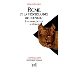 Rome et la M�diterran�e occidentale jusqu'aux guerres puniques