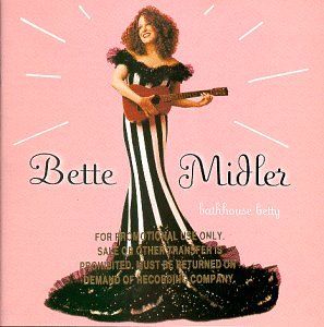 Bette Midler - Ripped by DJPhenom - Zortam Music