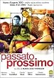 Past Perfect ( Passato prossimo ) [ Italienische Fassung, Keine Deutsche Sprache ]