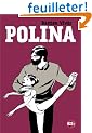 Polina (Grand prix de la critique BD 2012 et dBD Awards 2012 du meilleur dessin)