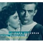 East of Eden Rebel Without a Cause by  Leonard Rosenman, John Adams, and London Sinfonietta 