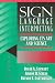 Sign Language Interpreting: Its Art and Science