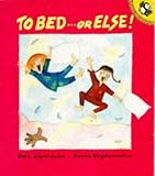 To bed - or else!