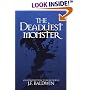 The Deadliest Monster: A Christian Introduction to Worldviews