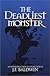 The Deadliest Monster: A Christian Introduction to Worldviews