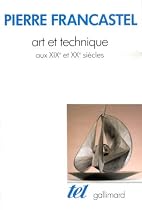 Art et technique aux XIXe et XXe siècles
