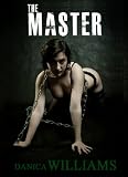 The MASTER: Complete Sexual Submission - Erotic Adult Entertainment