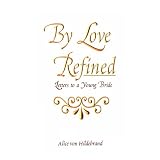 By Love Refined: Letters to a Young Bride