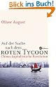Auf der Suche nach dem roten Tycoon: Chinas kapitalistische Revolution