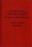 The Why's of Social Policy: Perspective on Policy Preferences