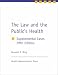Book The Law and the Public's Health: Supplemental Cases, Fifth Edition