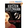 Indelible: A Novel