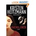 Indelible: A Novel
