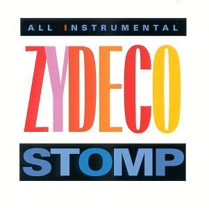 CD-Charts  Music : Zydeco Stomp: All Instrumental [CASSETTE]